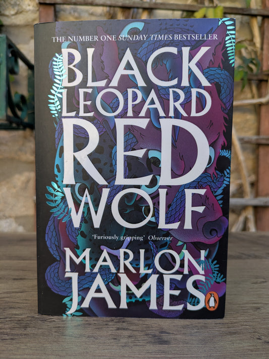 Black Leopard Red Wolf - Marlon James